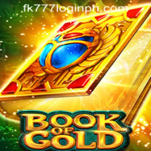 Exploring the Excitement of Book of Gold: A Guide for FK777 Login Philippines Users
