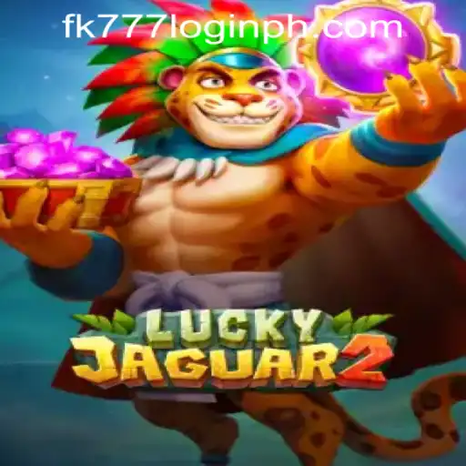 Discovering Luckyjaguar2 and FK777 Login in the Philippines